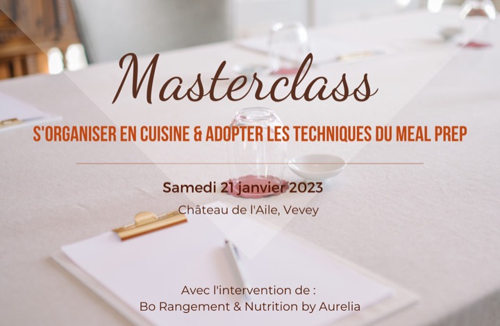 masterclass s'organiser en cuisine et adopter le meal prep